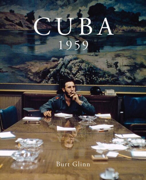 Книга Burt Glinn: Cuba 1959