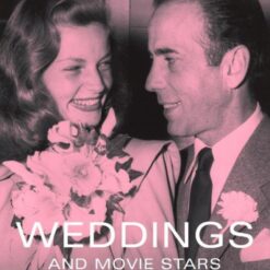Книга Weddings and Movie Stars  
